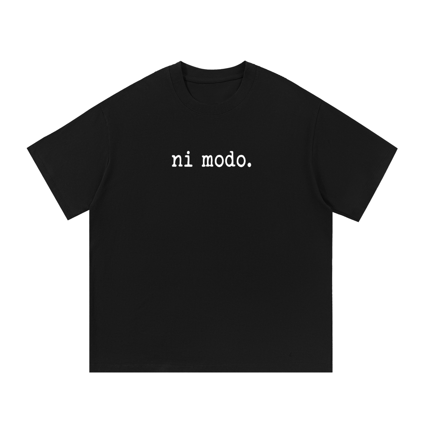 Ni Modo Tee